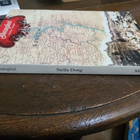 Shanghai 1842 - 1949 By Stella Dong, Advance, Uncorrected Bound Galley, 1st Edit - Picture 3 of 12